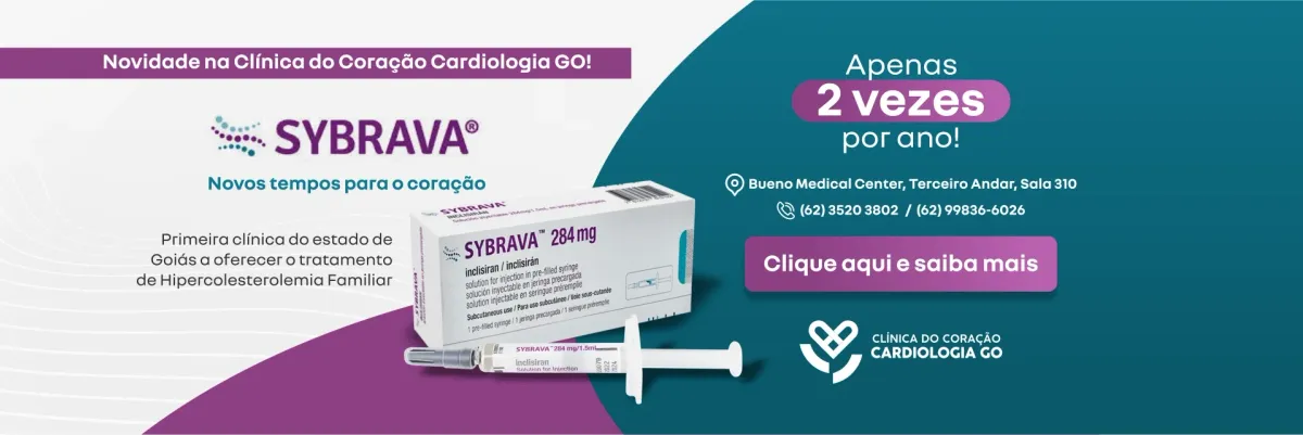 Novidade na Clínica do Coração Cardiologia GO: Sybrava (inclisirana), novos tempos para o coração. Primeira clínica do estado de Goiás a oferecer o tratamento de Hipercolesterolemia Familiar. Apenas 2 vezes por ano. Bueno Medical Center, terceiro andar, sala 310. Telefones (62) 3520-3802 e (62) 99836-6026.